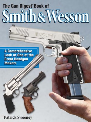 cover image of The Gun Digest Book of Smith & Wesson